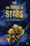 BOOK OF GUARDIANS 2: THE BONES OF STARS by Giti Chandra [Paperback]