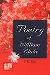 Poetry of William Blake by P.K.Roy [Paperback]