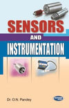 Sensors and Instrumentation by Dr. O.N. Pandey [Paperback]