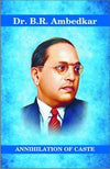 Annihilation Of Caste by Dr. B. R. Ambedkar [Paperback]