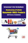 Entrepreneur’s Startup Handbook: Manufacturing of Profitable Household [Paperback]