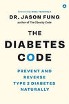 The Diabetes Code by Jason Fung [Paperback]