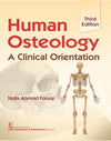 Human Osteology A Clinical Orientation by FARUQI N.A. [Paperback]