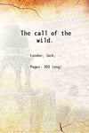 The Call of the Wild by Jack London [Paperback]