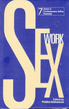 Sex Work by Prabha Kotiswaran [Hardcover]