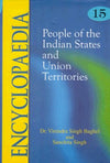 Encyclopaedia People of the Indian States and Union Territories by Virendra Singh Baghel, Sanchita Singh [Paperback]