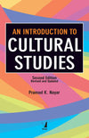 An Introduction to Cultural Studies, 2/e by Pramod K. Nayar