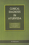 CLINICAL DIAGNOSIS IN AYURVEDA by M. Srinivasulu [Paperback]