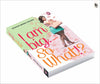 I Am Big So What? by Shuchi Singh Kalra [Paperback]