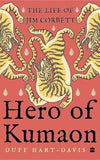 Hero of Kumaon by Duff Hart-Davi [Paperback]