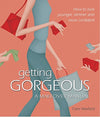 Getting Gorgeous by Clare Maxfield [Paperback]