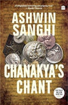 Chanakya's Chant by Ashwin Sanghi [Paperback]