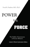 Power Vs. Force by David R. Hawkins [Paperback]