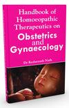 Handbook of Homoeopathic Therapeutics on Obstetrics and Gynaecology by Kedarnath Naik [Paperback]