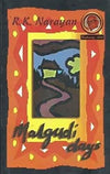 MALGUDI DAYS by R.K. Narayan [Paperback]