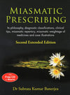 Miasmatic Prescribing by Dr. Subrata Kumar Banerjea [Paperback]