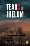 Tears of Jhelum by Anita Krishan [Paperback]