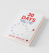 30 DAYS: Change your habits, Change your life by Marc Reklau [Paperback]