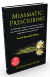 Miasmatic Prescribing by Dr. Subrata Kumar Banerjea [Paperback]