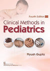 Clinical Methods in Pediatrics, 4e by PIYUSH GUPTA [Paperback]