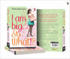 I Am Big So What? by Shuchi Singh Kalra [Paperback]