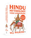 Hindu Mythology - Vedic and Puranic by William J. Wilkins [Paperback]