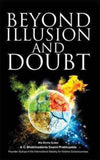 Beyond Illusion and Doubt by A.C.Bhaktivedanta Swami Prabhupada [Paperback]