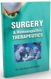 Surgery and Homoeopathic Therapeutics by Shrikant Kulkarni [Paperback]