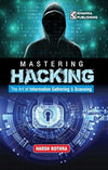 Mastering Hacking by Harsh Bothra [Paperback]