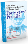 The Most Important Results of More Than Forty Years' Practice by G.H.G. Jahr [Paperback]