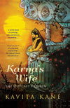 Karna's Wife: The Outcast's Queen by Kavita Kane [Paperback]