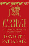 MARRIAGE by Devdutt Pattanaik [Paperback]