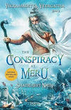 Vikramaditya Veergatha Book 2 - The Conspiracy at Meru by Shatrujeet Nath [Paperback]