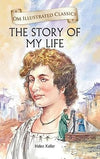 The Story of My Life by Helen Keller [Hardcover]