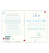 THE MINDFUL MOTHER by Naomi Chunilal [Paperback]