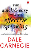 The Quick and Easy Way to Effective Speaking by Dale Carnegie [Paperback]