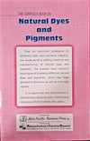 The Complete Book on Natural Dyes & Pigments [Paperback]