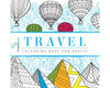 Travel - Colouring Book For Adults by Team Pegasus [Paperback]