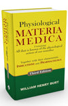 Physiological Materia Medica by WM. H. Burt [Hardcover]