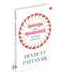 RAMAYANA VERSES MAHABHARATA MY PLAYFUL COMPARISON by Devdutt Pattanaik [Paperback]