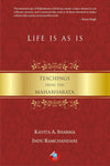 Life is As is: Teachings from the Mahabharata by Kavita A. Sharma, Indu Ramchandani [Paperback]