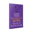 THE LEADERSHIP SUTRA by Devdutt Pattanaik [Hardcover]