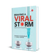 BRAVING A VIRAL STORM by Aashish Chandorkar [Hardcover]