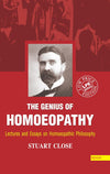 The Genius Of Homeopathy by Close Stuart M. [Paperback]