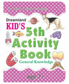 Kids 5th Activity Book - General Knowledge [Paperback]