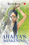 AHALYA'S AWAKENING by Kavita Kane [Paperback]