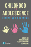 Childhood to Adolescence: Issues and Concerns by Subhasis Bhandra, Sibnath Deb, Seema Sahay [Paperback]