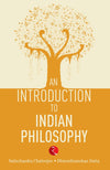 AN INTRODUCTION TO INDIAN PHILOSOPHY by Satishchandra Chatterjee [Paperback]