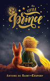 The Little Prince by Antoine de Saint-Exupery [Hardcover]