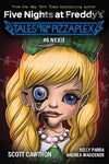 Tales from the Pizzaplex #6 Nexie by Kelly Parra Scott Cawthon, Andrea Waggener [Paperback]